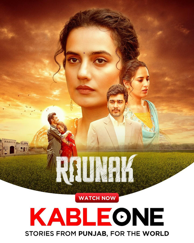 Raunak (2025) Dual Audio [Hindi ORG-Punjabi] KableOne WEB-DL H264 AAC 1080p 720p 480p ESub