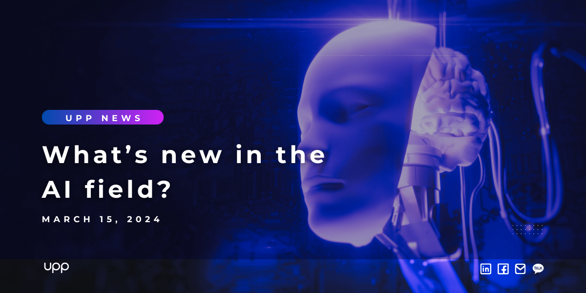 UPP News: What's new in the AI field? (Part 7)
