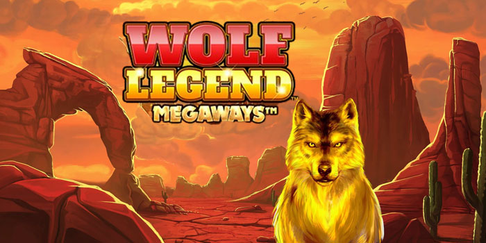 tips-membobol-kemenangan-besar-di-slot-wolf-legend-megaways