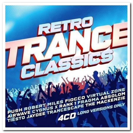 VA - Retro Trance Classics [4CD Box Set] (2021)