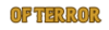 of terror