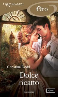 Christina Dodd – Dolce ricatto (2023)
