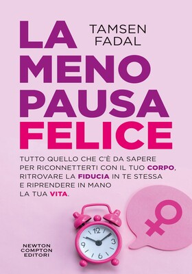 Tamsen Fadal - La menopausa felice (2025)