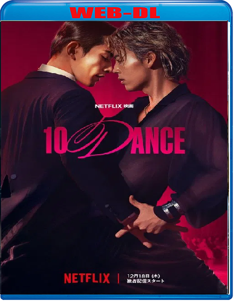 10DANCE (2025) mkv FullHD 1080p WEBDL ITA ENG Sub