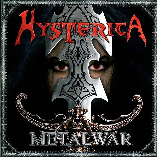 [Image: Hysterica-Metalwar-2009.jpg]