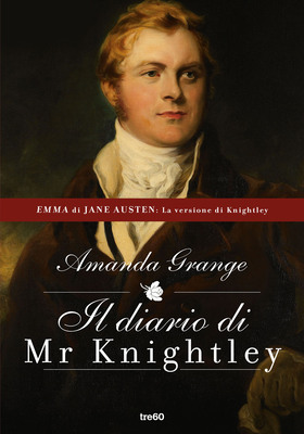 Amanda Grange - Il diario di Mr Knightley (2023)