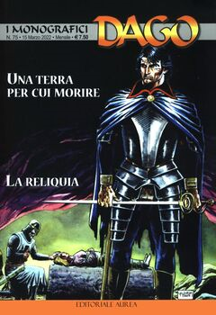 I monografici Dago 075 - Una terra per cui morire - La reliquia (2022)