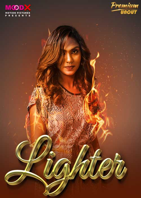 Lighter (2024) S01E01 MoodX Hindi Web Series 720p HDRip x264 AAC 300MB Download