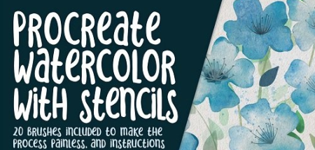 Procreate Watercolor with Stencils – 20 Stencil & Watercolor Brushes to Make the Process Painless