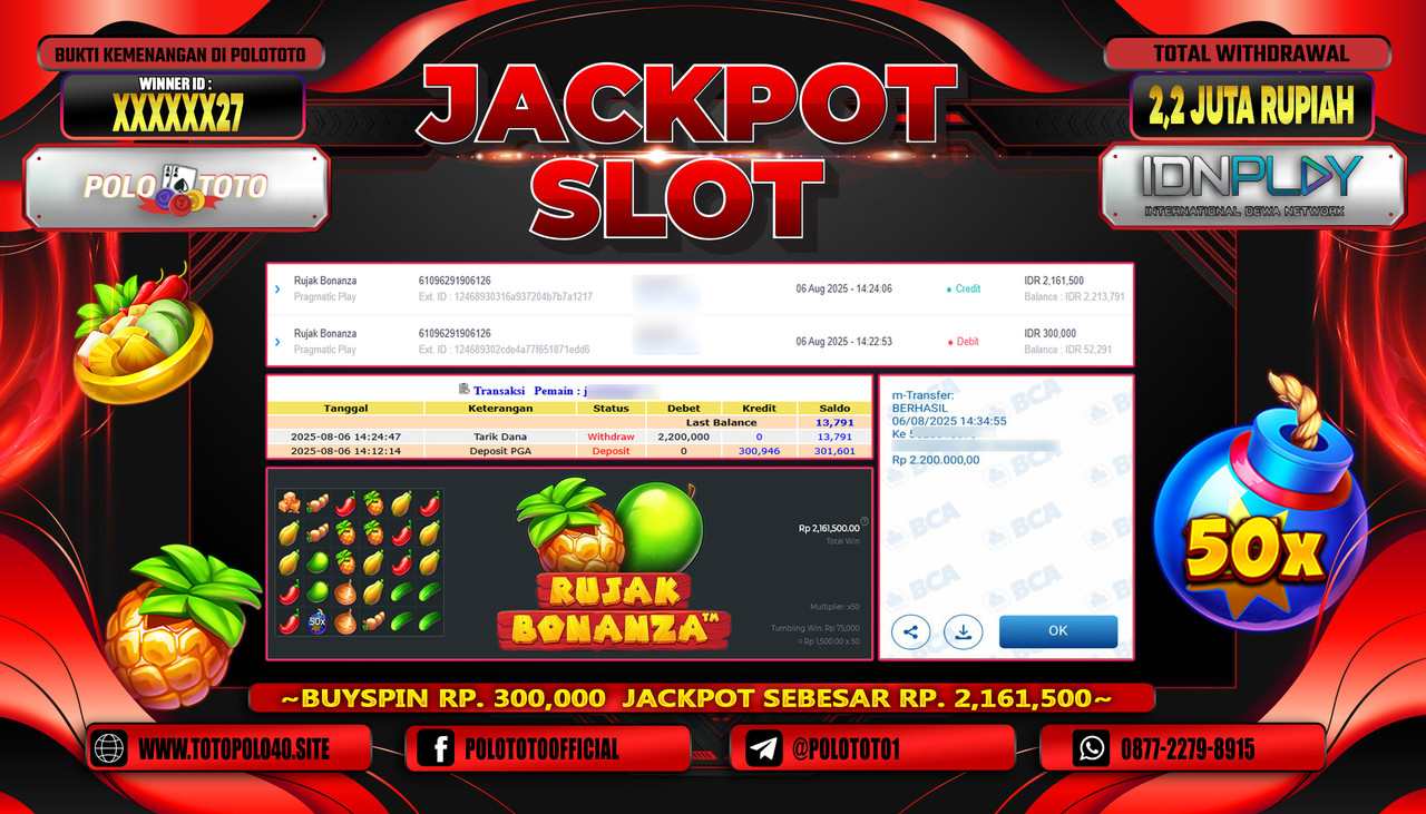 POLOTOTO JACKPOT SLOT RUJAK BONANZA Rp.2.200.000,- LUNAS