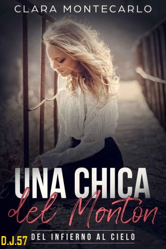 1 - Una chica del montón - Clara Montecarlo