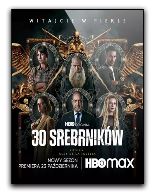 30 srebrników / 30 Coins / 30 Monedas (2023) (Sezon 2) MULTi.1080p.HMAX.WEB-DL.H264.DD5.1.DD2.0-K83 / Lektor i Napisy PL