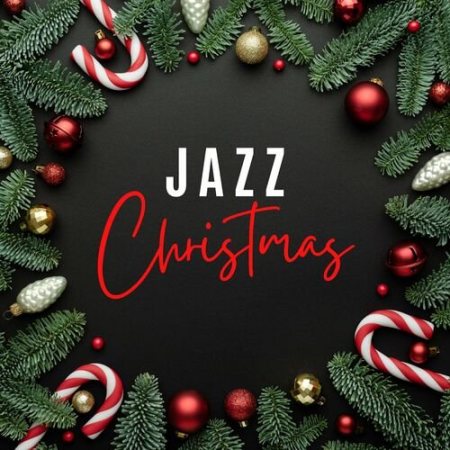 Various - JAZZ CHRISTMAS (2022) FLAC / MP3