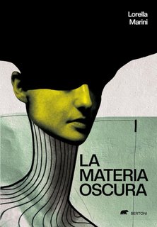 Lorella Marini - La materia oscura (2024)