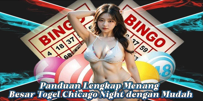 Togel Chicago Night
