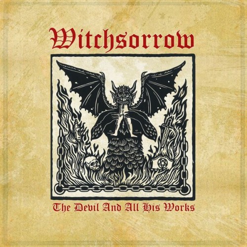 Witchsorrow - The Devil And All His Works (2026)