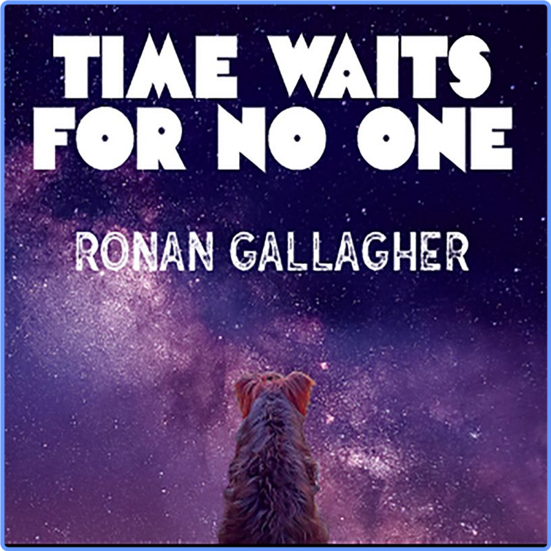 Ronan Gallagher - Time Waits For No One (Album, Modal Citizen Records, 2021) FLAC LossLess