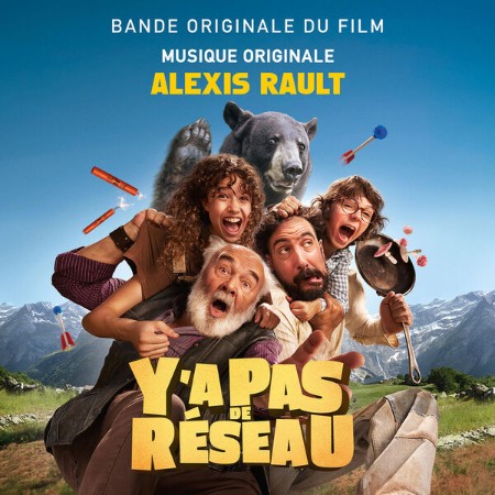 Alexis Rault - Y'a pas de réseau (Bande originale du film) (2025)