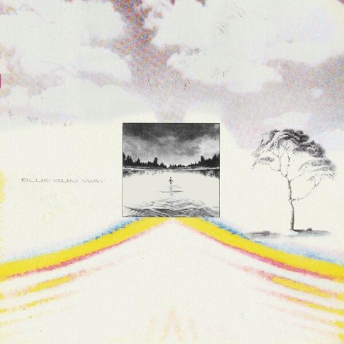 Gum - Blue Gum Way (2026)