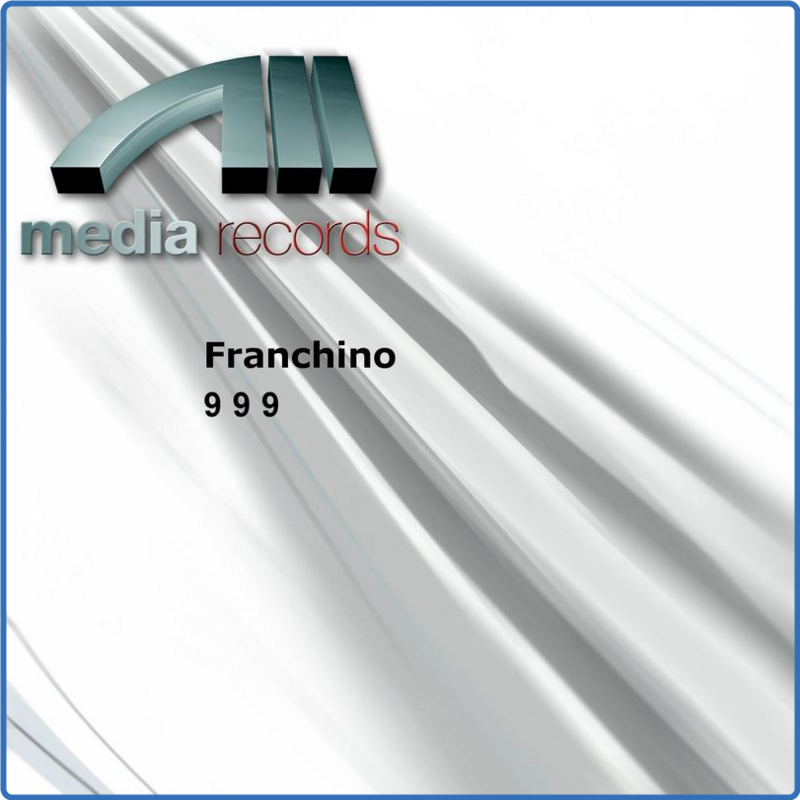 Franchino - Franchino - 9 9 9 (MP3 EP) (Single, Media Records, 2009) 320 Scarica Gratis