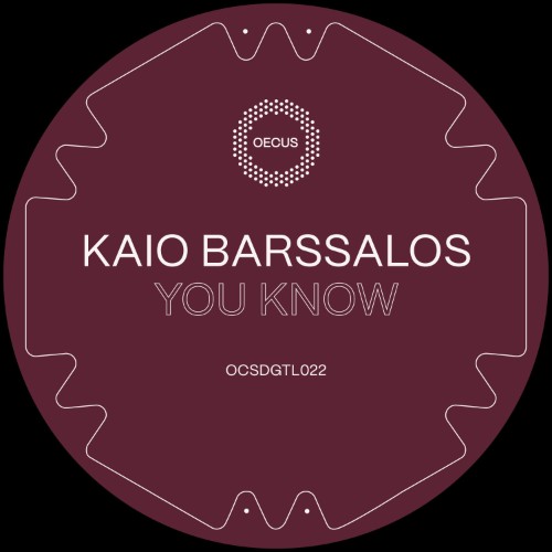 00-kaiobarssalos-you-know-ep-ocsdgtl022-24bit-web-flac-2026-cover.jpg