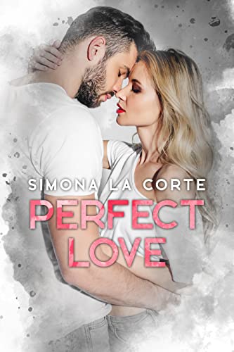 Simona La Corte - Perfect Love (2022)