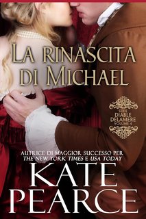 Kate Pearce - Diable Delamere Vol. 4. La rinascita di Michael (2024)