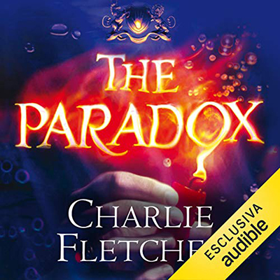 Charlie Fletcher - The Paradox. Il mondo sospeso꞉ Oversight 2 (2018) (mp3 - 64 kbps)