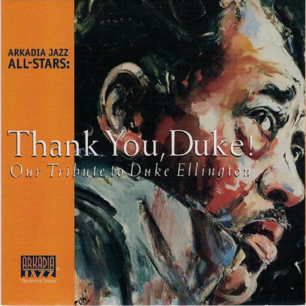 Arkadia Jazz All-Stars • Thank You, Duke! - Our Tribute to Duke Ellington (2021)  .flac  48.0 kHz/24 bit