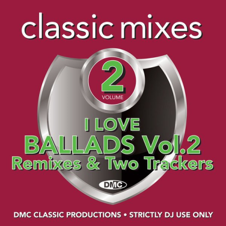 VA ‎- I Love Ballads (Remixes & Two Trackers) (Classic Mixes) Volume 2 (2020)