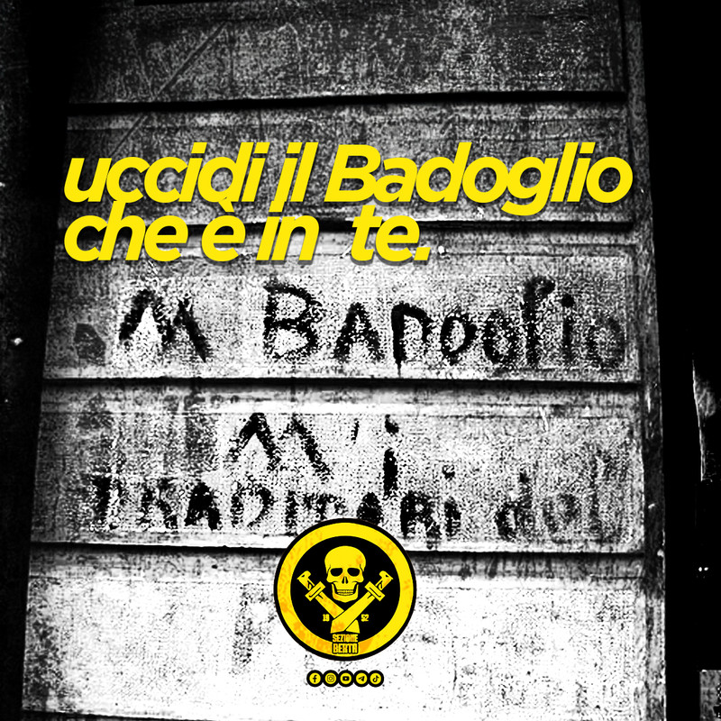 Più che il Badoglio in sè, il problema è il Badoglio in te.