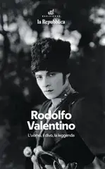 la Repubblica Libri. Rodolfo Valentino – 22 Agosto 2026 [True PDF]