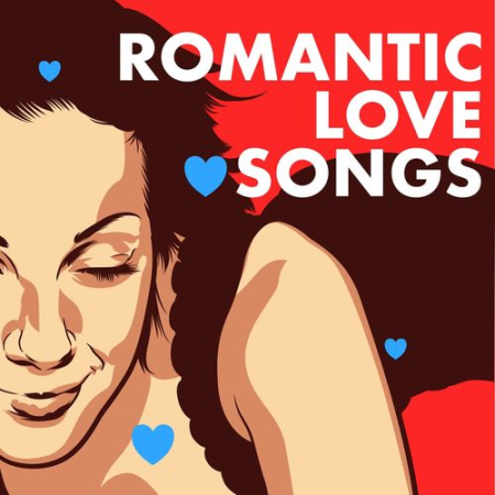 VA - Romantic Love Songs (2017)