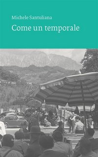Michele Santuliana - Come un temporale (2023)