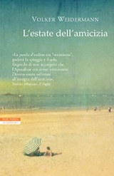 Volker Weidermann - L'estate dell'amicizia (2015)