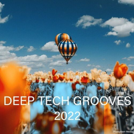 218919a6 73e4 4b37 b43d 7593b631ba7a - Deep Tech Grooves (2022)