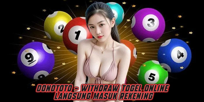 DONOTOTO - Withdraw Togel Online Langsung Masuk Rekening