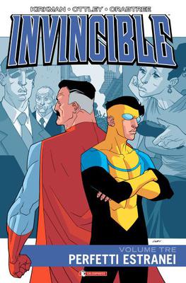 Invincible  Volume 3  Perfetti Estranei (Salda Press Gennaio 2015)