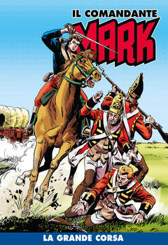 Il Comandante Mark a colori 280 - La grande corsa (2025)