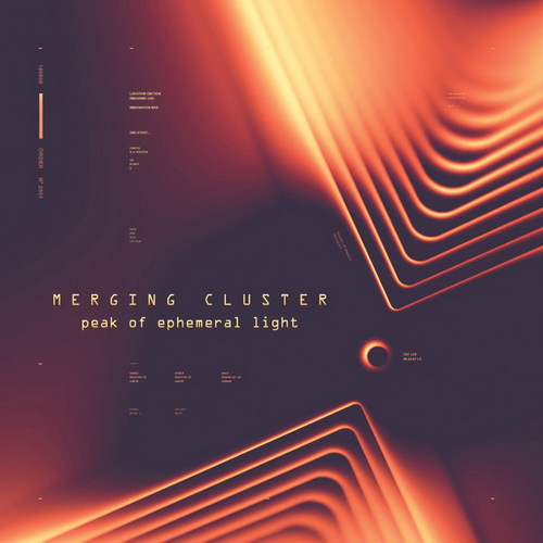 Merging Cluster - Peak of Ephemeral Light (2024) [FLAC]      