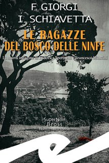 Fiorenza Giorgi, Irene Schiavetta – Le ragazze del Bosco delle Ninfe (2022)