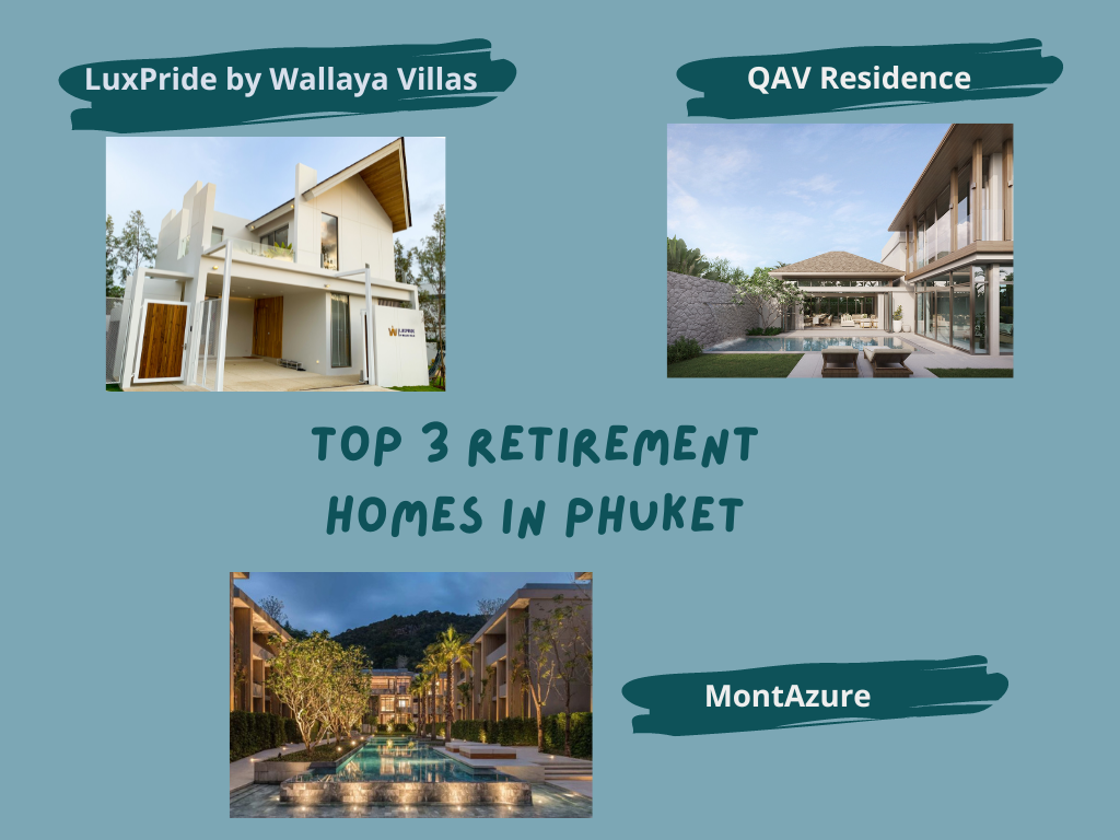 Top 3 Retirement Homes in Phuket
