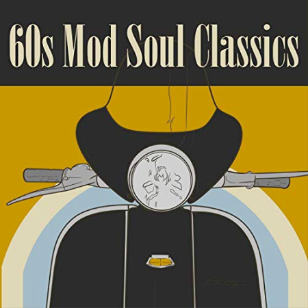 VA - 60s Mod Soul Classics (2018) Mp3