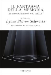 Lynne Sharon Schwartz (a cura di) Il fantasma della memoria (2019)