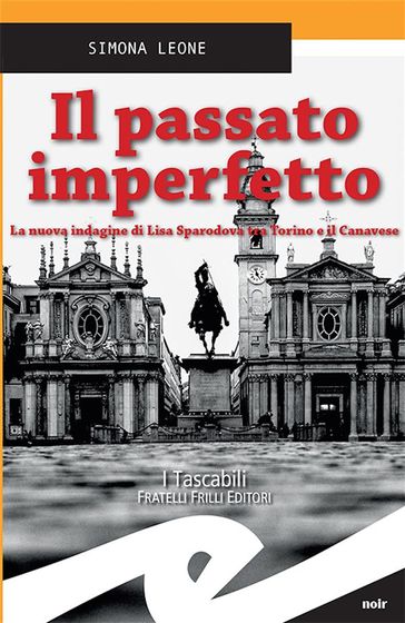 Simona Leone ─ Il passato imperfetto (2018)