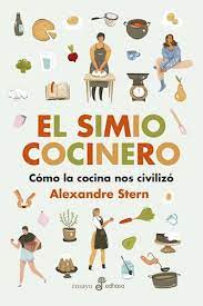 EL SIMIO COCINERO, ALEXANDRE STERN
