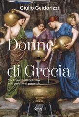 Giulio Guidorizzi – Donne di Grecia (2026)