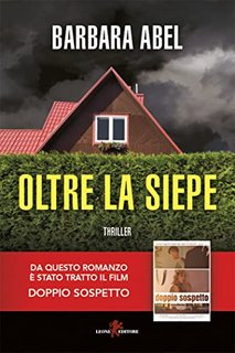 Barbara Abel - Oltre la siepe (2022)