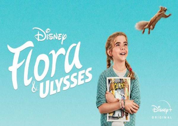 Flora & Ulysses (2021) Flora & Ulysses (2021)