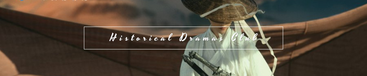 Historical Dramas Club - Currently Airing